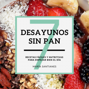 7 Desayunos Sin Pan